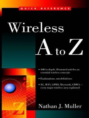 Wireless A to Z(English, Electronic book text, Muller Nathan J)