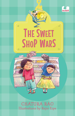 The Sweet Shop Wars (Hook Books)(English, Paperback, Rao Chatura)