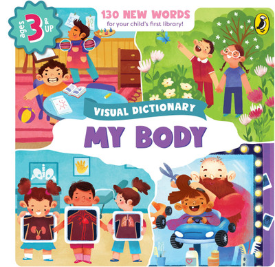 Visual Dictionary: Body (Activity Books | Ages 3 and up | First Library | Early Learning Board Books)(English, Board book, India Penguin)
