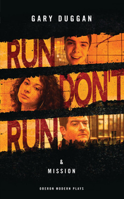 Run/Don't Run & Mission(English, Paperback, Duggan Gary)
