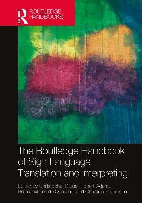 The Routledge Handbook of Sign Language Translation and Interpreting(English, Hardcover, unknown)