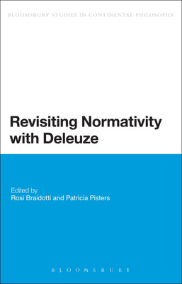 Revisiting Normativity with Deleuze(English, Hardcover, unknown)