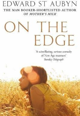 On The Edge(English, Paperback, St Aubyn Edward)