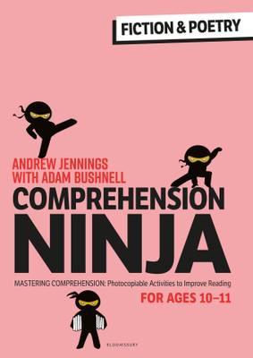 Comprehension Ninja for Ages 10-11: Fiction & Poetry(English, Paperback, Jennings Andrew)