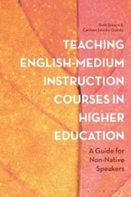 Teaching English-Medium Instruction Courses in Higher Education(English, Paperback, Breeze Ruth Dr)