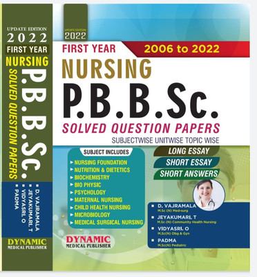Nursing P.b.b.sc Solved Question Paper First Year ( 2006 TO 2022 ) - Post Basic Bsc Nursing 1st Year Books(Paperback, d.vajramala, jeyakumari, VIDYASRI, PADMA)