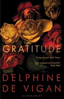 Gratitude(English, Paperback, Vigan Delphine de)