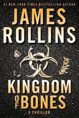 Kingdom of Bones(English, Paperback, Rollins James)