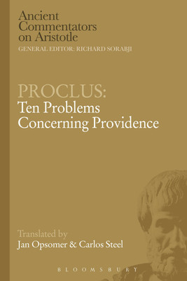 Proclus: Ten Problems Concerning Providence(English, Paperback, Steel Carlos)