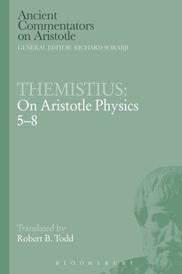 Themistius: On Aristotle Physics 5-8(English, Paperback, Themistius)