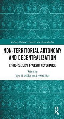 Non-Territorial Autonomy and Decentralization(English, Paperback, unknown)