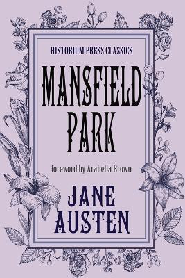 Mansfield Park (Historium Press Classics)(English, Paperback, Austen Jane)