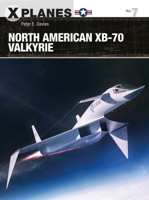 North American XB-70 Valkyrie(English, Paperback, Davies Peter E.)