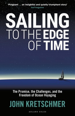 Sailing to the Edge of Time(English, Paperback, Kretschmer John)