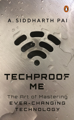 Techproof Me(English, Paperback, Pai Siddharth)