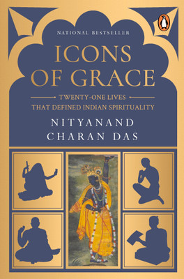 Icons of Grace(English, Paperback, Das Nityanand Charan Swami)