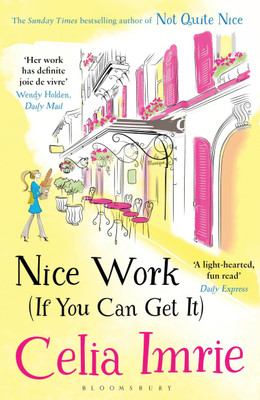 Nice Work (If You Can Get It)(English, Paperback, Imrie Celia)