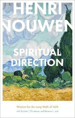 Spiritual Direction(English, Paperback, Nouwen Henri)