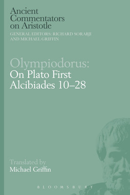 Olympiodorus: On Plato First Alcibiades 10-28(English, Paperback, unknown)