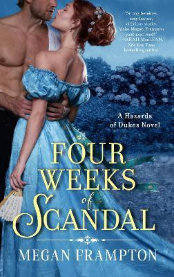 Four Weeks of Scandal(English, Paperback, Frampton Megan)