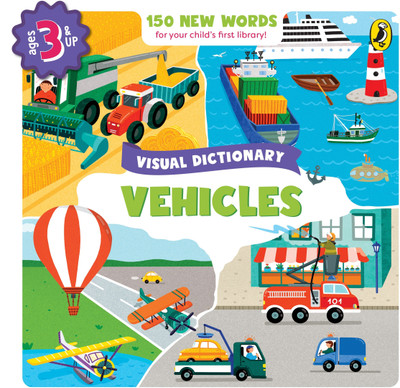 Visual Dictionary: Vehicles (Activity Books | Ages 3 and up | First Library | Early Learning Board Books)(English, Board book, India Penguin)