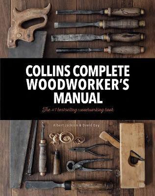 Collins Complete Woodworker's Manual(English, Hardcover, Jackson Albert)
