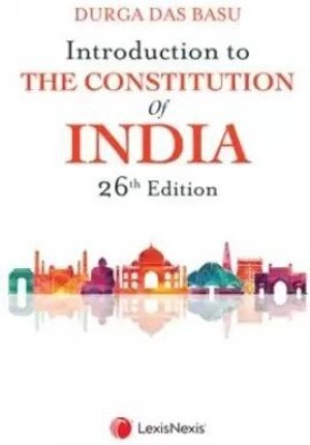 Introduction To The Constitution Of India - 25th Edition(Paperback, Durga Das Basu)