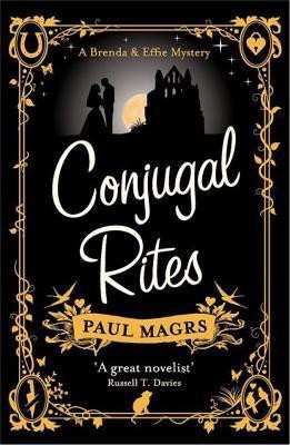 Conjugal Rites(English, Electronic book text, Magrs Paul)