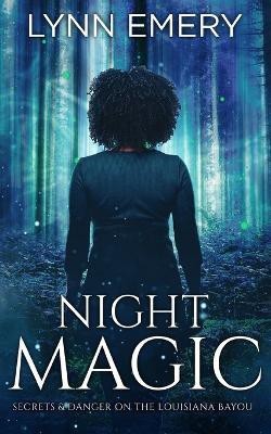 Night Magic(English, Paperback, Emery Lynn)