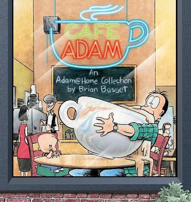 Cafe Adam(English, Paperback, Basset Brian)
