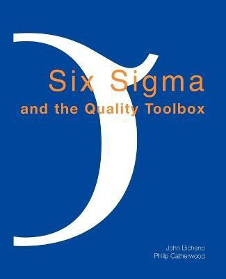 Six Sigma and the Quality Toolbox(English, Paperback, Bicheno John)