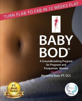 Baby Bod(English, Paperback, Ryan Marianne)