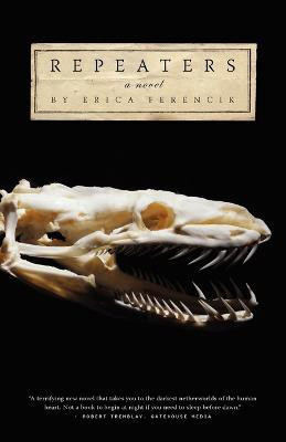 Repeaters(English, Paperback, Ferencik Erica)