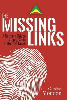 The Missing Links(English, Paperback, Mondon Caroline)