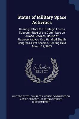 Status of Military Space Activities(English, Paperback, unknown)