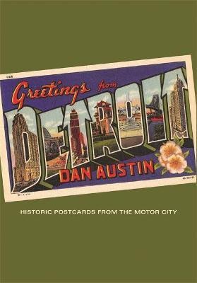 Greetings From Detroit(English, Paperback, Austin Dan)