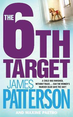 The 6th Target(English, Paperback, Patterson James)