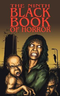 The Ninth Black Book of Horror(English, Paperback, unknown)