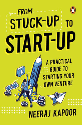 From Stuck-up to Start-up(English, Paperback, Kapoor Neeraj)