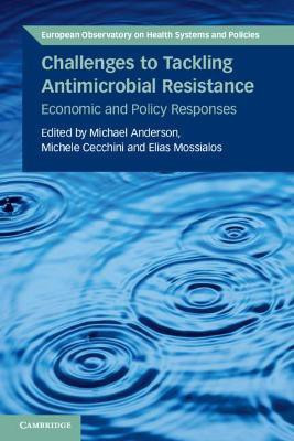 Challenges to Tackling Antimicrobial Resistance(English, Paperback, unknown)