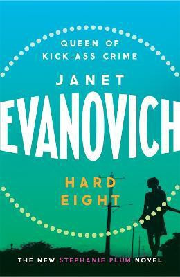 Hard Eight(English, Paperback, Evanovich Janet)