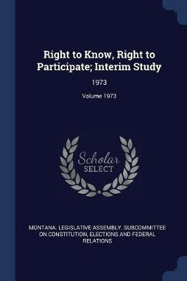Right to Know, Right to Participate; Interim Study(English, Paperback, unknown)