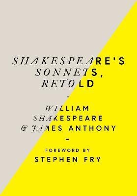 Shakespeare's Sonnets, Retold(English, Hardcover, Shakespeare William)