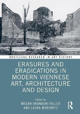 Erasures and Eradications in Modern Viennese Art, Architecture and Design(English, Hardcover, unknown)