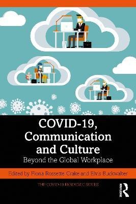 COVID-19, Communication and Culture(English, Paperback, unknown)