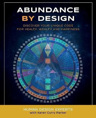 Abundance by Design(English, Paperback, Parker Karen Curry)