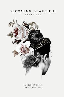 Becoming Beautiful(English, Paperback, Lee Becca)