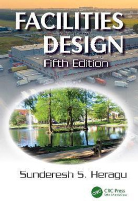 Facilities Design(English, Hardcover, Heragu Sunderesh S.)