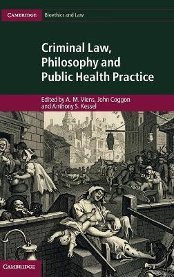 Criminal Law, Philosophy and Public Health Practice(English, Hardcover, unknown)