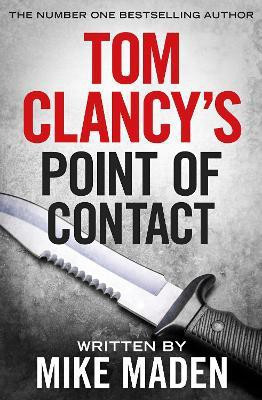 Tom Clancy's Point of Contact(English, Paperback, Maden Mike)
